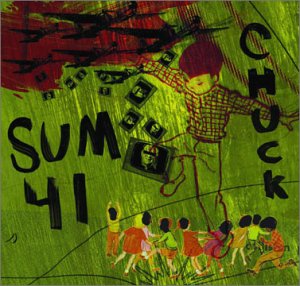 Sum 41 - Chuck (Special Tour Edition Bonus Disc) - Zortam Music