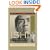 Ishi in Two Worlds: A Biography of the Last Wild Indian in North America