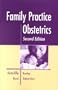 Family Practice Obstetrics, 2e
