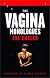 Vagina Monologues