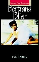 Bertrand Blier (French Film Directors)