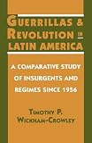 Buy : Guerrillas and Revolution in Latin America
