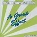One Hit Wonders-Group Effort