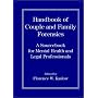 Handbook of Couple and Family Forensics: A Sourcebook for Mental Health and Legal Professionals