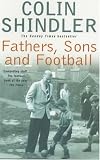 Fathers, Sons and Football