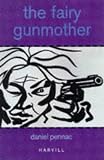Fairy Gunmother, The