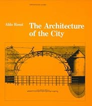 The Architecture of the City (Oppositions books)
