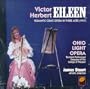 Herbert: Eileen [Complete Opera]