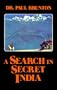 A Search in Secret India