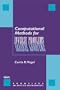 Computational Methods for Inverse Problems (Frontiers in Applied Mathematics)