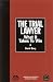 Books : The Trial Lawyer: What It Takes To Win