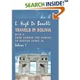 Travels in Bolivia; with a Tour across the Pampas to Buenos Ayres, &c: Volume 1 by Africa Travel Books