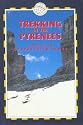 Trekking in the Pyrenees, 2nd: France & Spain Trekking Guides