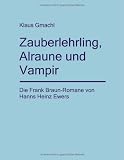  : Zauberlehrling, Alraune und Vampir