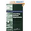 Unearthing Business Requirements: Elicitation Tools and Techniques (Business Analysis Essential Library)