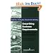 Unearthing Business Requirements: Elicitation Tools and Techniques (Business Analysis Essential Library)