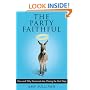 The Party Faithful: How and Why Democrats Are Closing the God Gap