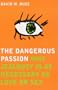 Dangerous Passion