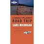 Lonely Planet Road Trip Lake Michigan (Road Trip Guide)