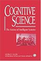 Cognitive Science: The Science of Intelligent Systems