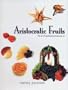 Aristocratic Fruits