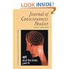 Journal of Consciousness Studies : Art and the Brain Part II (Investigations Into the Science of Art) (Journal of Consciousness Studies: Controversies in Science & the Humanities)