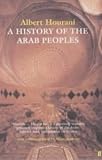 A History of the Arab Peoples: Second Edition