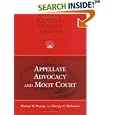 Appellate Advocacy and Moot Court (University Casebook Series) by  Michael D. Murray and Christy Hallam DeSanctis