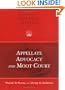 Appellate Advocacy and Moot Court (University Casebook Series)