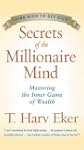 Secrets Of The Millionaire Mind