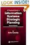 A Practical Guide to Information Systems Strategic Planning, Second Edition