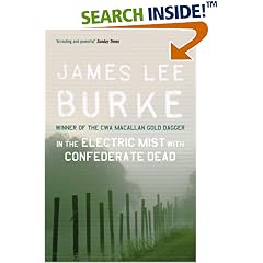 In Electric Mist With Confederate Dead: In Electric Mist With Confederate Dead