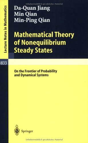 Mathematical Theory of Nonequilibrium Steady States: On the Frontier of Probability and Dynamical Systems (Lecture Notes in Mathematics)