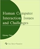 Human Computer Interaction: Issues and Challenges