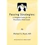 Passing Strategies: A Helpful Guide for the Psychiatry Oral Exam