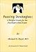 Passing Strategies: A Helpful Guide for the Psychiatry Oral Exam