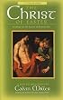 The Christ of Easter: Readings for the Season of Resurrection
