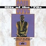 Soul Hits of the 70s: Didn't It Blow Your Mind!, Vol. 6