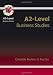 A2-Level Business Studies Revision Guide