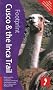 Footprint Cusco & The Inca Trail (Footprint Cuzco & the Inca Heartland Handbook)