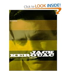 Jack Kerouac: An Illustrated Biography