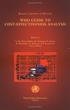 Making Choices in Health: WHO Guide to Cost-Effectiveness Analysis
