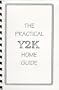 The Practical Y2K Home Guide