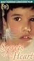 Secrets of the Heart [VHS]