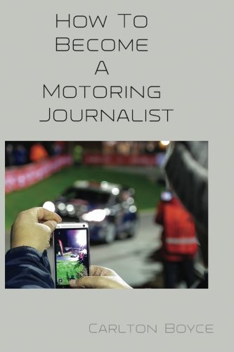 How To Become a Motoring Journalist