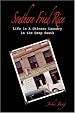 Southern Fried Rice: Life in a Chinese Laundry in the Deep South