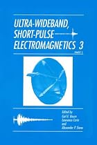 Ultra-wideband, Short-pulse Electromagnetics: Proceedings of the Third International Conference Held in Albuquerque, New Mexico, May 27-31, 1996