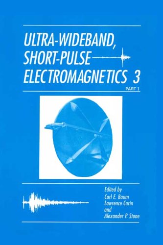 Ultra-wideband, Short-pulse Electromagnetics: Proceedings of the Third International Conference Held in Albuquerque, New Mexico, May 27-31, 1996