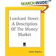 Lombard Street: A Description Of The Money Market