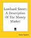 Lombard Street: A Description Of The Money Market